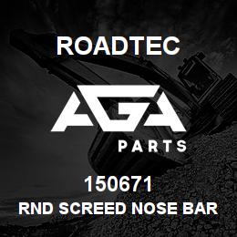 150671 Roadtec RND SCREED NOSE BAR 28" LONG | AGA Parts