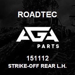 151112 Roadtec STRIKE-OFF REAR L.H. | AGA Parts