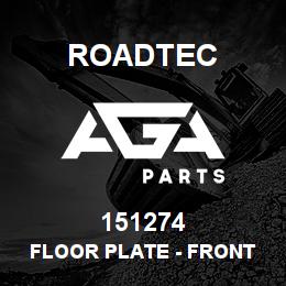 151274 Roadtec FLOOR PLATE - FRONT - RH | AGA Parts