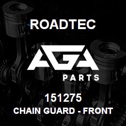 151275 Roadtec CHAIN GUARD - FRONT CENTER | AGA Parts