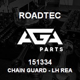 151334 Roadtec CHAIN GUARD - LH REAR SIDE | AGA Parts
