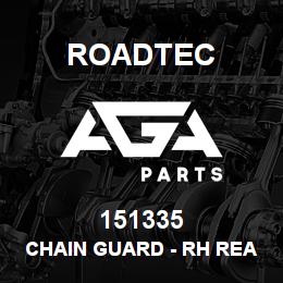 151335 Roadtec CHAIN GUARD - RH REAR SIDE | AGA Parts