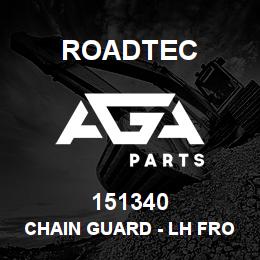 151340 Roadtec CHAIN GUARD - LH FRONT SIDE | AGA Parts