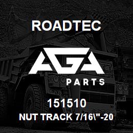 151510 Roadtec NUT TRACK 7/16"-20 NF | AGA Parts