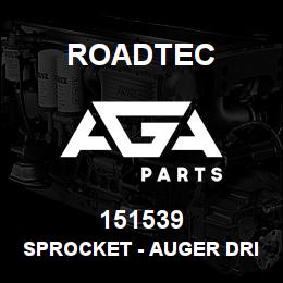 151539 Roadtec SPROCKET - AUGER DRIVE - 12 TOOTH | AGA Parts