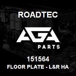 151564 Roadtec FLOOR PLATE - L&R HAND CENTER FEED | AGA Parts