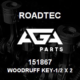 151867 Roadtec WOODRUFF KEY-1/2 X 2"X.594 HIGH | AGA Parts