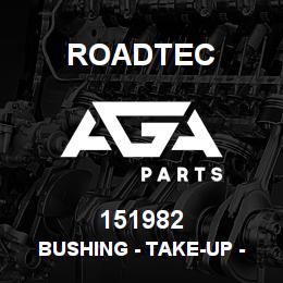 151982 Roadtec BUSHING - TAKE-UP - 1 15/16 | AGA Parts