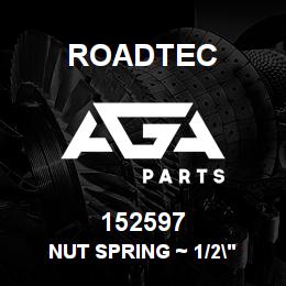 152597 Roadtec NUT SPRING ~ 1/2" | AGA Parts