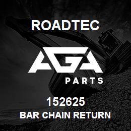 152625 Roadtec BAR CHAIN RETURN | AGA Parts