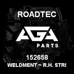 152658 Roadtec WELDMENT ~ R.H. STRIKE OFF | AGA Parts