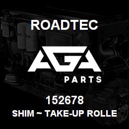 152678 Roadtec SHIM ~ TAKE-UP ROLLER | AGA Parts
