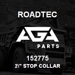 152775 Roadtec 2" STOP COLLAR | AGA Parts