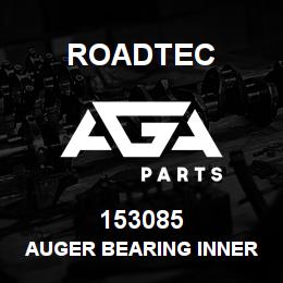 153085 Roadtec AUGER BEARING INNER | AGA Parts