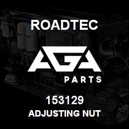 153129 Roadtec ADJUSTING NUT | AGA Parts