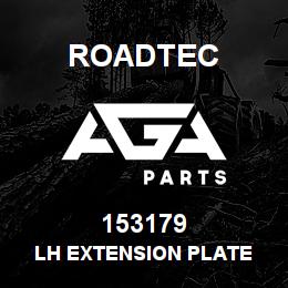153179 Roadtec LH EXTENSION PLATE | AGA Parts