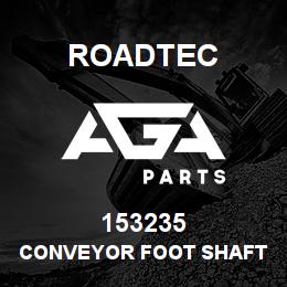 153235 Roadtec CONVEYOR FOOT SHAFT BEARING AY. | AGA Parts
