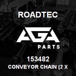 153482 Roadtec CONVEYOR CHAIN (2 X 118 LINKS) | AGA Parts