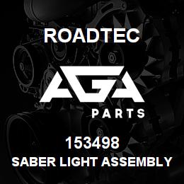 153498 Roadtec SABER LIGHT ASSEMBLY | AGA Parts
