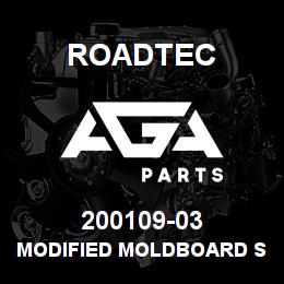 200109-03 Roadtec MODIFIED MOLDBOARD SCRAPER BLADE | AGA Parts