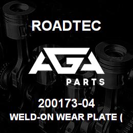 200173-04 Roadtec WELD-ON WEAR PLATE (C2 SIDEWALL) | AGA Parts