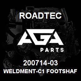 200714-03 Roadtec WELDMENT-C1 FOOTSHAFT-SB-2500C | AGA Parts