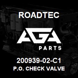 200939-02-C1 Roadtec P.O. CHECK VALVE | AGA Parts