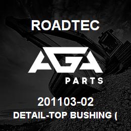 201103-02 Roadtec DETAIL-TOP BUSHING (INNER LEG TUBE) | AGA Parts