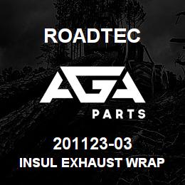 201123-03 Roadtec INSUL EXHAUST WRAP | AGA Parts