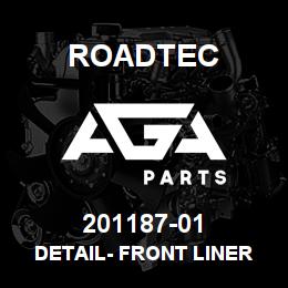 201187-01 Roadtec DETAIL- FRONT LINER | AGA Parts