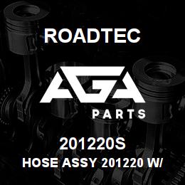 201220S Roadtec HOSE ASSY 201220 W/ SLEEVE | AGA Parts