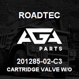 201285-02-C3 Roadtec CARTRIDGE VALVE W/O COIL (STEM) | AGA Parts