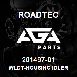 201497-01 Roadtec WLDT-HOUSING IDLER | AGA Parts