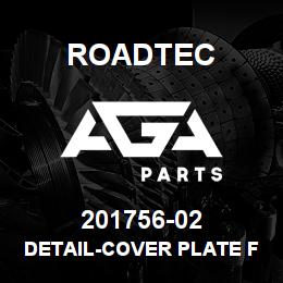 201756-02 Roadtec DETAIL-COVER PLATE FOR IDLER HUB | AGA Parts