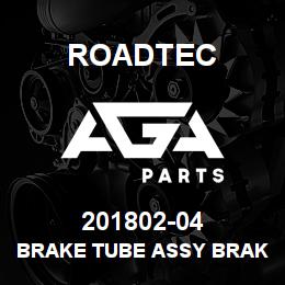 201802-04 Roadtec BRAKE TUBE ASSY BRAKE CALIPERS | AGA Parts