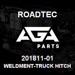 201811-01 Roadtec WELDMENT-TRUCK HITCH | AGA Parts