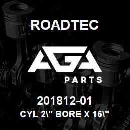201812-01 Roadtec CYL 2" BORE X 16" STROKE | AGA Parts