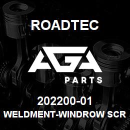202200-01 Roadtec WELDMENT-WINDROW SCRAPER | AGA Parts