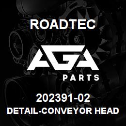 202391-02 Roadtec DETAIL-CONVEYOR HEAD SHAFT | AGA Parts
