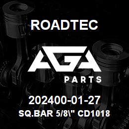 202400-01-27 Roadtec SQ.BAR 5/8" CD1018 KEYSTOCK X 2" LG. | AGA Parts