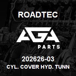 202626-03 Roadtec CYL. COVER HYD. TUNNEL EXTENSION | AGA Parts
