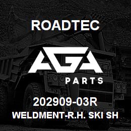 202909-03R Roadtec WELDMENT-R.H. SKI SHOE | AGA Parts