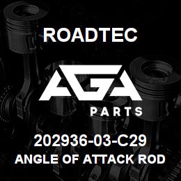 202936-03-C29 Roadtec ANGLE OF ATTACK ROD | AGA Parts