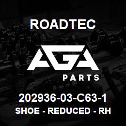 202936-03-C63-1 Roadtec SHOE - REDUCED - RH | AGA Parts