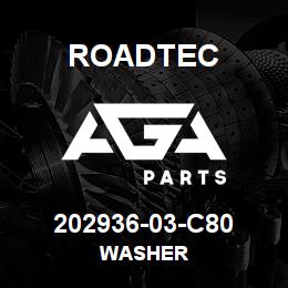 202936-03-C80 Roadtec WASHER | AGA Parts