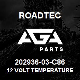 202936-03-C86 Roadtec 12 VOLT TEMPERATURE CONTROL | AGA Parts