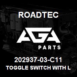 202937-03-C11 Roadtec TOGGLE SWITCH WITH LOCK | AGA Parts
