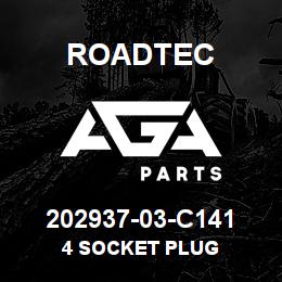202937-03-C141 Roadtec 4 SOCKET PLUG | AGA Parts