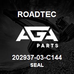 202937-03-C144 Roadtec SEAL | AGA Parts