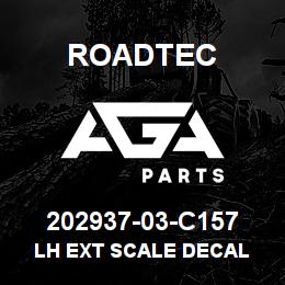 202937-03-C157 Roadtec LH EXT SCALE DECAL | AGA Parts